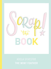 Load image into Gallery viewer, Scrap! The Book - Kirja
