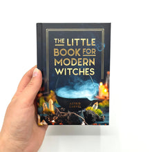Carica l&#39;immagine nel visualizzatore di Gallery, The Little Book for Modern Witches - Kirja
