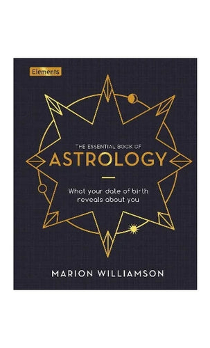 The Essential Book of Astrology: What Your Date of Birth Reveals about You - Kirja Paperinoita