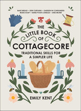 Load image into Gallery viewer, The Little Book of Cottagecore - Kirja
